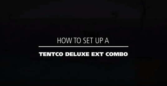 How to set up a Tentco deluxe ext combo
