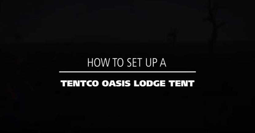 How to set up a Tentco Oasis Lodge tent