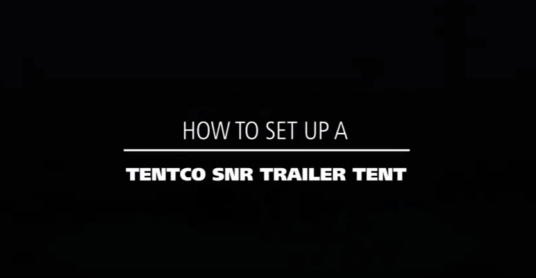 How to set up a Tentco SNR trailer tent